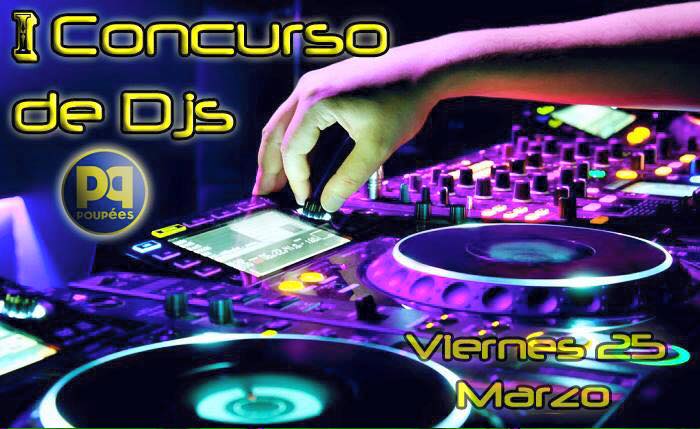 Concurso de deejays en discoteca Poupées